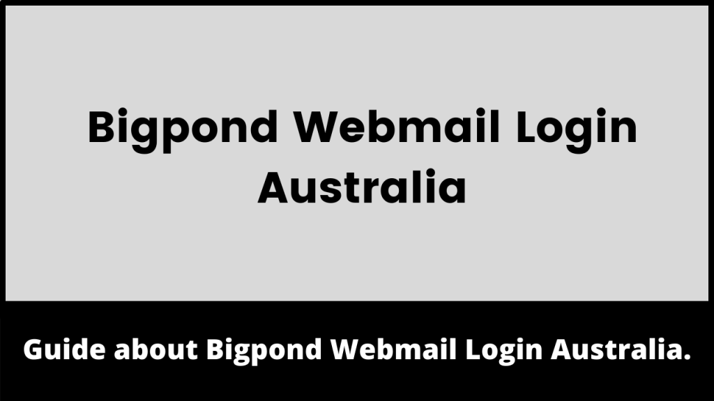 Bigpond Webmail Login Australia