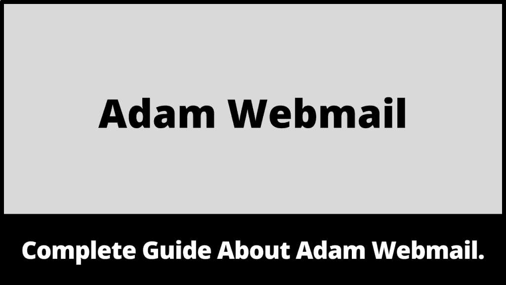Adam Webmail