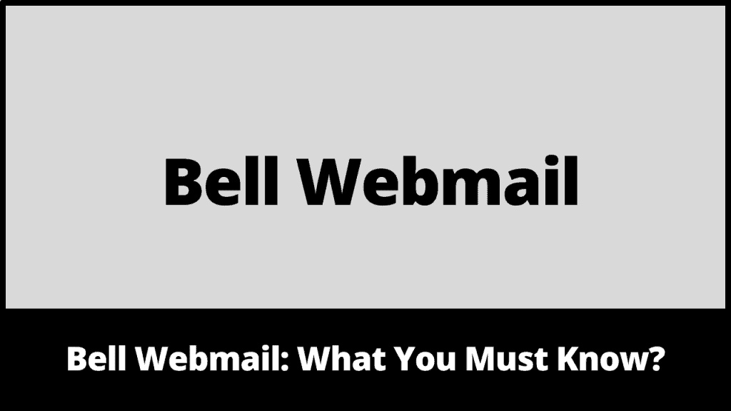 Bell Webmail