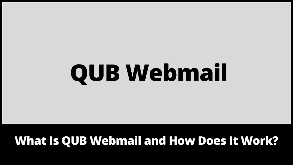 QUB Webmail