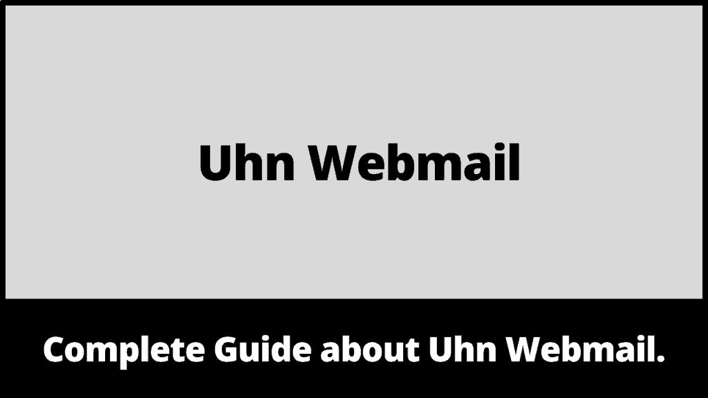 Uhn Webmail