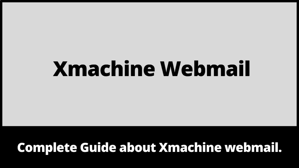 Xmachine webmail